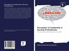 Perception of Leadership in Nursing Professionals - Garzón Alemán, Melanye Roos