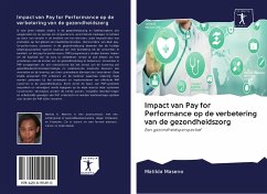 Impact van Pay for Performance op de verbetering van de gezondheidszorg - Maseno, Matilda