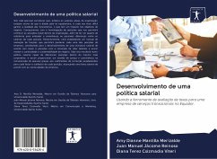 Desenvolvimento de uma política salarial - Mantilla Merizalde, Amy Dianne; Jácome Reinoso, Juan Manuel; Csizmadia Viteri, Diana Terez