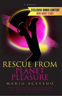 Cover Rescue From Planet Pleasure (Felix Gomez, #5) (eBook, ePUB)
