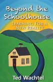 Beyond The Schoolhouse