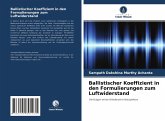 Ballistischer Koeffizient in den Formulierungen zum Luftwiderstand