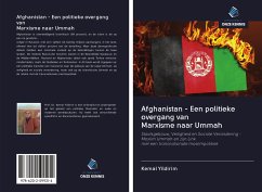 Afghanistan - Een politieke overgang van Marxisme naar Ummah - Yildirim, Kemal