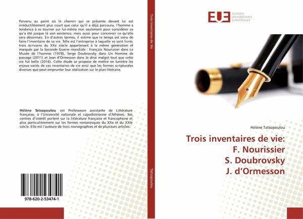 Trois inventaires de vie: F. Nourissier S. Doubrovsky J. d'Ormesson
