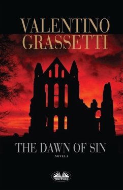 The Dawn of Sin - Valentino Grassetti