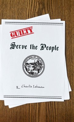 Serve the People - Lehman, Charlie