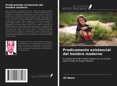 Predicamento existencial del hombre moderno - Naem, Ali