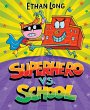 Superhero vs. School (eBook, PDF) - Bild 1