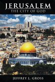 Jerusalem: The City of God