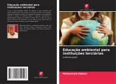 Educação ambiental para instituições terciárias Educação ambiental para instituições terciárias