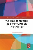 The Monroe Doctrine in a Contemporary Perspective (eBook, ePUB)