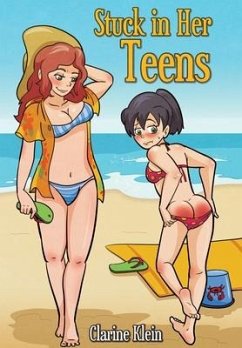 Stuck in Her Teens - Klein, Clarine