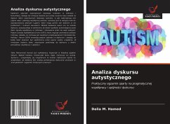 Analiza dyskursu autystycznego - M. Hamed, Dalia