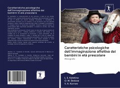 Caratteristiche psicologiche dell'immaginazione affettiva dei bambini in età prescolare - Katelina, L. S.; Dedova, O. M.; Kornev, V. A.