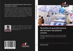 Tecniche di quantificazione dei farmaci nel plasma umano - Nair, Sheeba