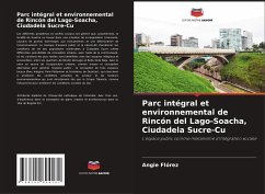 Parc intégral et environnemental de Rincón del Lago-Soacha, Ciudadela Sucre-Cu - Flórez, Angie