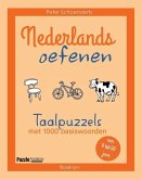 Nederlands oefenen: Taalpuzzels met 1000 basiswoorden