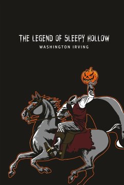 The Legend of Sleepy Hollow - Irving, Washington