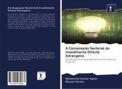 A Composição Sectorial do Investimento Directo Estrangeiro - Asgher, Muhammad Tamoor; Farooq, Maryam