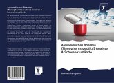 Ayurvedisches Bhasma (Nanopharmazeutika) Analyse & Schwebezustände