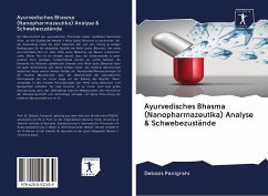 Ayurvedisches Bhasma (Nanopharmazeutika) Analyse & Schwebezustände - Panigrahi, Debasis