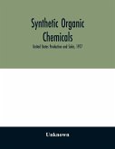 Synthetic organic chemicals; United States Production and Sales, 1977