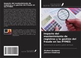 Impacto del mantenimiento de registros y la gestión del fraude en las PYMES