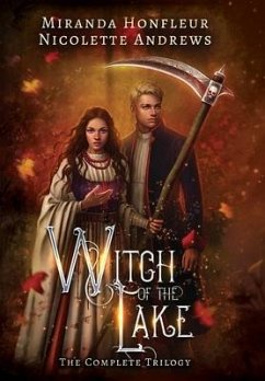 Witch of the Lake - Honfleur, Miranda; Andrews, Nicolette