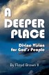 A Deeper Place - Bild 1