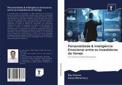 Personalidade & Inteligência Emocional entre os Investidores do Varejo - Thomas, Biju; Menachery, Assissi