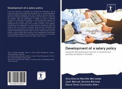 Development of a salary policy - Mantilla Merizalde, Amy Dianne; Jácome Reinoso, Juan Manuel; Csizmadia Viteri, Diana Terez