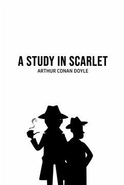 A Study in Scarlet - Doyle, Arthur Conan