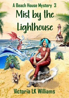 Cover Mist By The Lighthouse (A Beach House Mystery, #3) (eBook, ePUB)