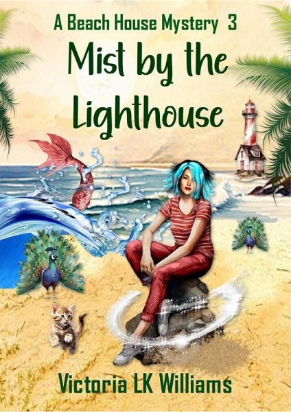 Mist By The Lighthouse (A Beach House Mystery, #3) (eBook, ePUB)