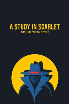 A Study in Scarlet - Doyle, Arthur Conan