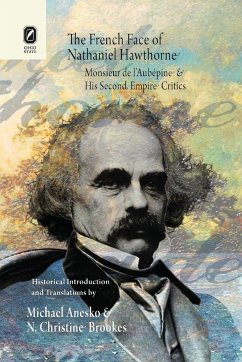 The French Face of Nathaniel Hawthorne - Anesko, Michael