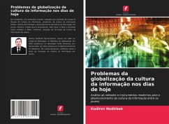 Problemas da globalização da cultura da informação nos dias de hoje - Nodirbek, Kodirov