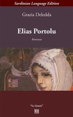 Elias Portolu - Deledda, Grazia