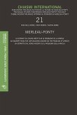 Chiasmi International No.21: Merlau-Ponty - An Excerpt from the Unpublished Course on the Problem of Speech