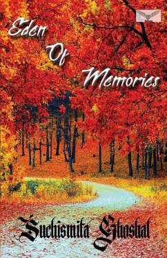 Eden of Memories - Ghoshal, Suchismita
