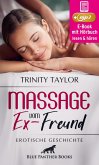 Massage vom Ex-Freund   Erotische Geschichte (eBook, ePUB)