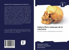 Lésions fibro-osseuses de la mâchoire - Patait, Mahendra;Chaudhari, Vishakha;Raut, Sachin