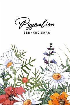 Pygmalion - Shaw, Bernard