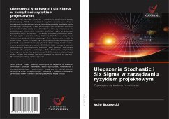 Ulepszenia Stochastic i Six Sigma w zarz¿dzaniu ryzykiem projektowym - Bubevski, Vojo