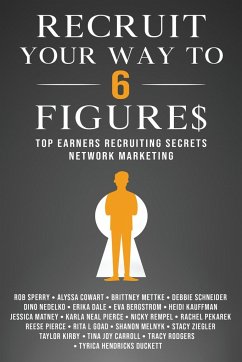 Recruit Your Way To 6 Figures - Sperry, Rob L