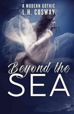 Beyond the Sea - Cosway, L. H.