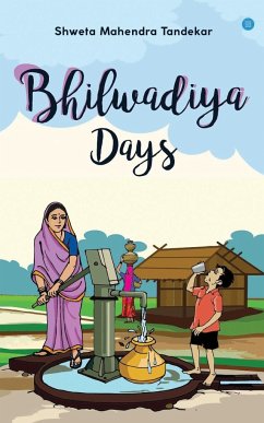 Bhilwadiya Days - Tandekar, Shweta Mahendra