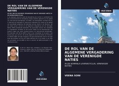 DE ROL VAN DE ALGEMENE VERGADERING VAN DE VERENIGDE NATIES - Soni, Veena