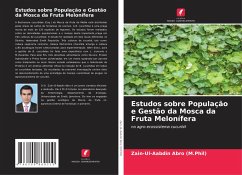 Estudos sobre População e Gestão da Mosca da Fruta Melonífera - Abro (M.Phil), Zain-Ul-Aabdin