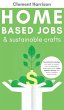 Home-Based Jobs & Sustainable Crafts - Bild 1